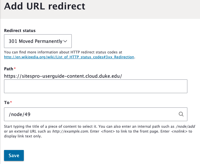Screen shot of Add URL redirect fields of Redirect status, its current Path and the To field to enter in which page the redirect will go to.