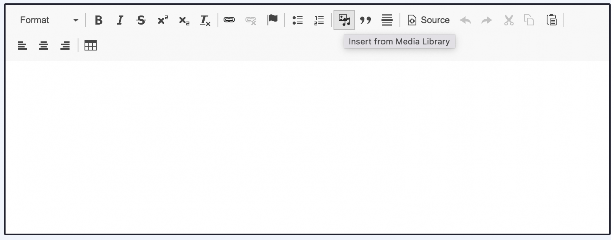 Screenshot of Media button in content editor WYSIWYG